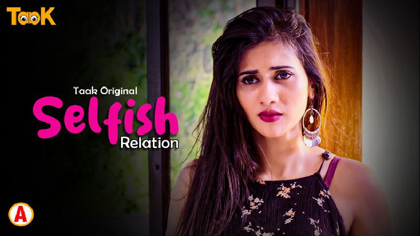 Selfish Relation Ep1 2023