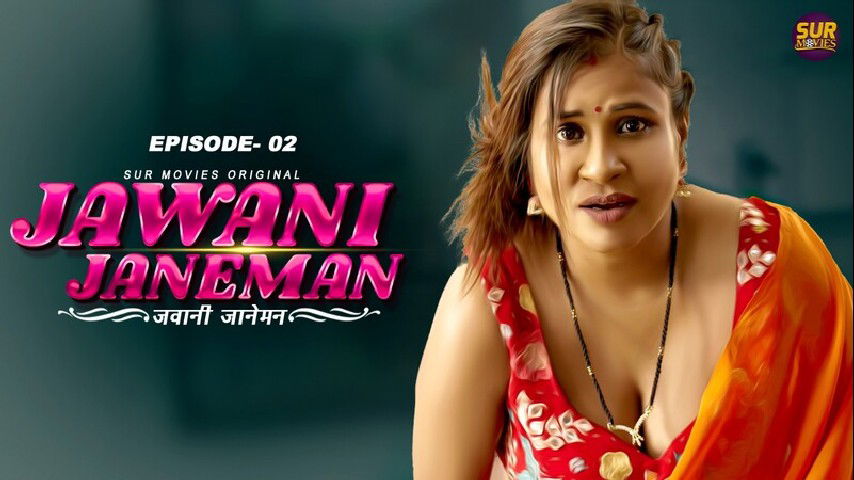 Jawaani Jaaneman Ep2 720p Surmovies Web-Dl