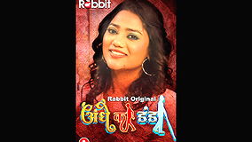 Andhe Ka Dhanda Ep1-2 Rabbitmovies