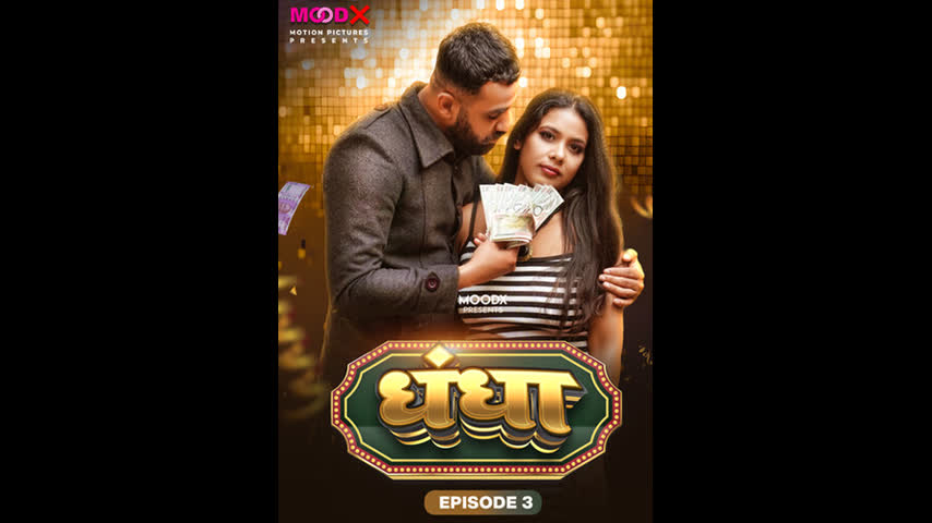 DHANDHA Epi 3 - Mydesi.net