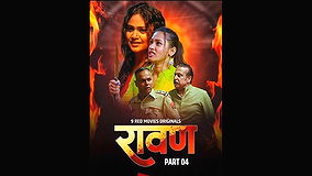 Ravan 2025  9RedMovies S01E07T09 Hot Web Series